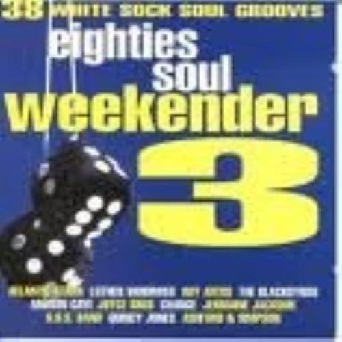Various : 80s Soul Weekender 3 CD Value Guaranteed from eBay’s biggest seller! - Image 1 of 2