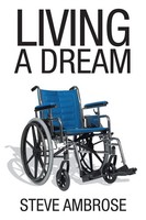 Steve Ambrose | Living A Dream | Taschenbuch | Englisch (2015) | Xlibris