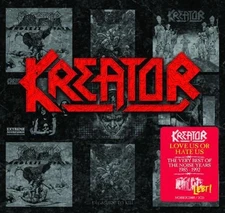 KREATOR - LOVE US OR HATE US: THE VERY BEST OF THE NOISE YEARS 1985-1992 NEW CD