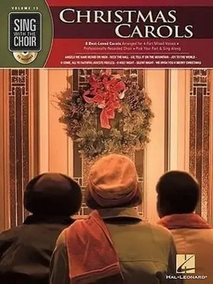 Christmas Carols | Sing with the Choir Volume 13 | Englisch | Taschenbuch | 2009