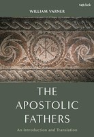 Professor William Va - Apostolic Fathers An Introduction And Transla - G245Z