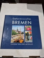 Geheimnisvolles Bremen by Imke Zimmermann Wriiten in German