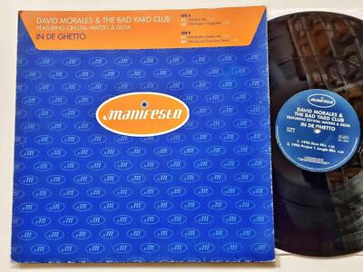 David Morales/ The Bad Yard Club/ Crystal Waters/Delta - In De Ghetto 12'' Vinyl