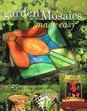 Garden Mosaics Made Easy - Paperback By Pompilio, Jane - GOOD