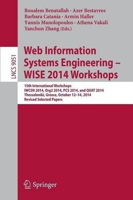 Web Information Systems Engineering  WISE 2014 Workshops - 9783319203690