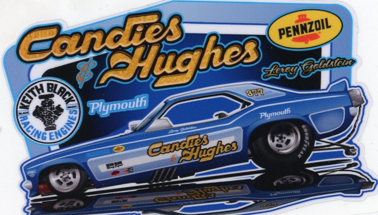 CANDIES & HUGHES Leroy Goldstein Nitro Funny Car 4" x 2" Decal NHRA Drag Racing eBay