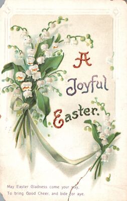 Vintage Postcard 1910's Joyful Easter Flower Bouquet White Petals Greetings Card