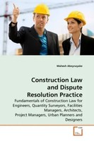 Mahesh Abeynayake | Construction Law And Dispute Resolution Practice | Buch