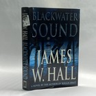 Blackwater Sound by James W. Hall (2002, Hardcover) *SIGNED*