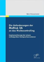 Die Anforderungen Der Marisk Va An Das Risikocontrolling: Implementierung Bei Ei