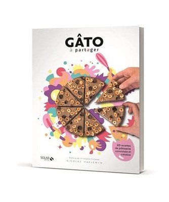 Gâto à partager: 60 recettes de pâtisserie conviviale et créative, Haelewyn,