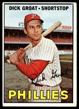 1967 Topps Dick Groat - Philadelphia Phillies #205