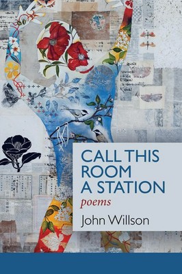 John Willson | Call This Room a Station | Taschenbuch | Englisch (2020)
