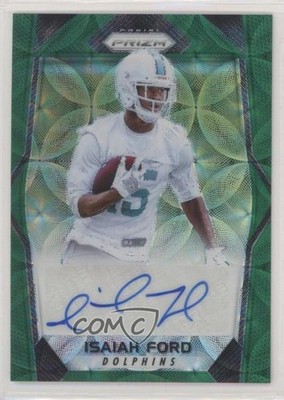 2017 Panini Prizm Rookie Green Scope Prizm 9/99 Isaiah Ford #RA-IF Auto RC 4l3