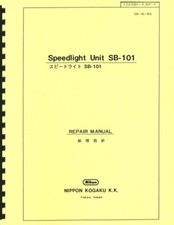 Nikon Speedlite Unit SB-101 Service  Repair Manual Reprint English, Japanese 