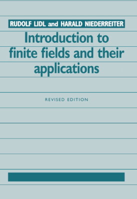 Introduction to Finite Fields and their Applications Lidl Niederreiter 2e