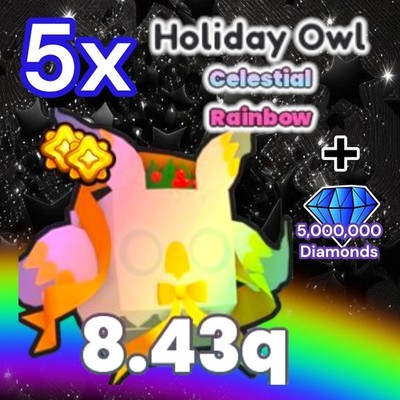 5x Rainbow Holiday Owl + 5 Million Diamonds. PS99