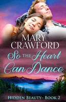 Mary Crawford | So The Heart Can Dance | Taschenbuch | Englisch (2019)