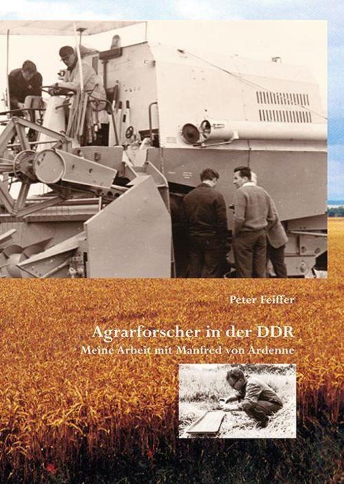 Thumbnail - Agrarforscher In Der Ddr - Peter Feiffer - 9783862891115