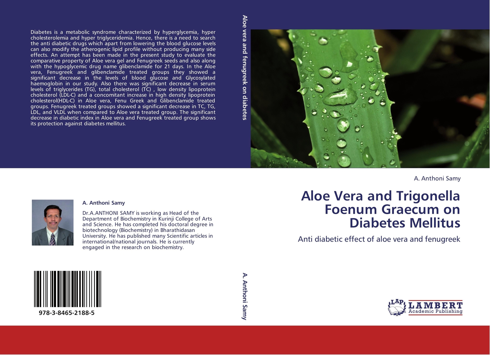 Thumbnail - A. Anthoni Samy | Aloe Vera And Trigonella Foenum Graecum On Diabetes