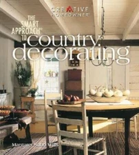The Smart Approach to Country Decorating - Paperback - GOOD