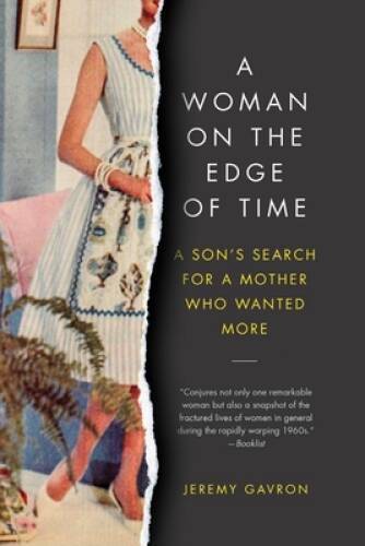 A Son's Search for His Mother on the Edge of Time - Very Good Condition