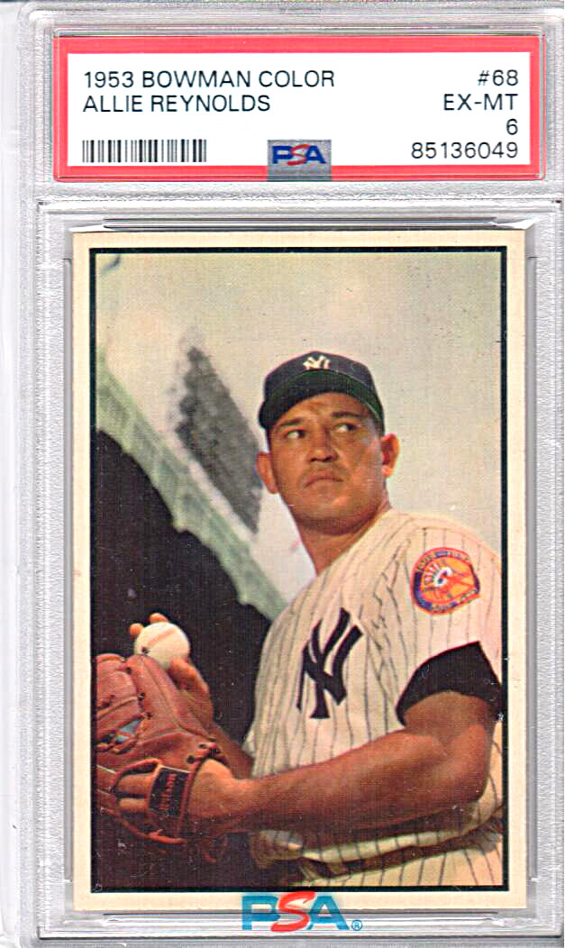 1953 Bowman Allie Reynolds #68 Yankees Centered PSA 6 EX MT