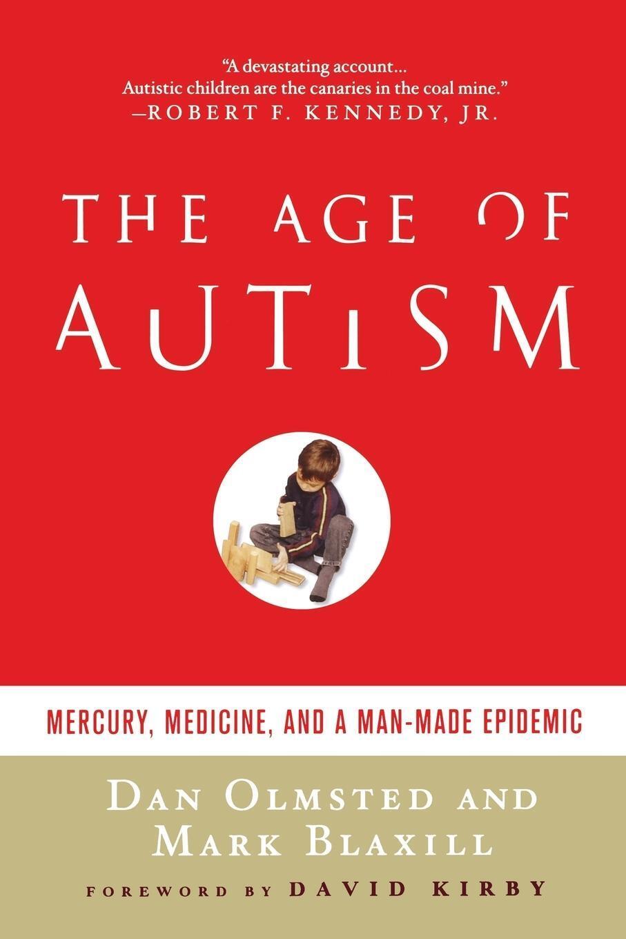 Thumbnail - Age Of Autism Mercury, Medicine, And A Man-made Epidemic Dan Olmsted