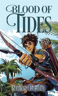 Blood of Tides (The Artist Rendition) by Shirley Siaton Hardcover Book