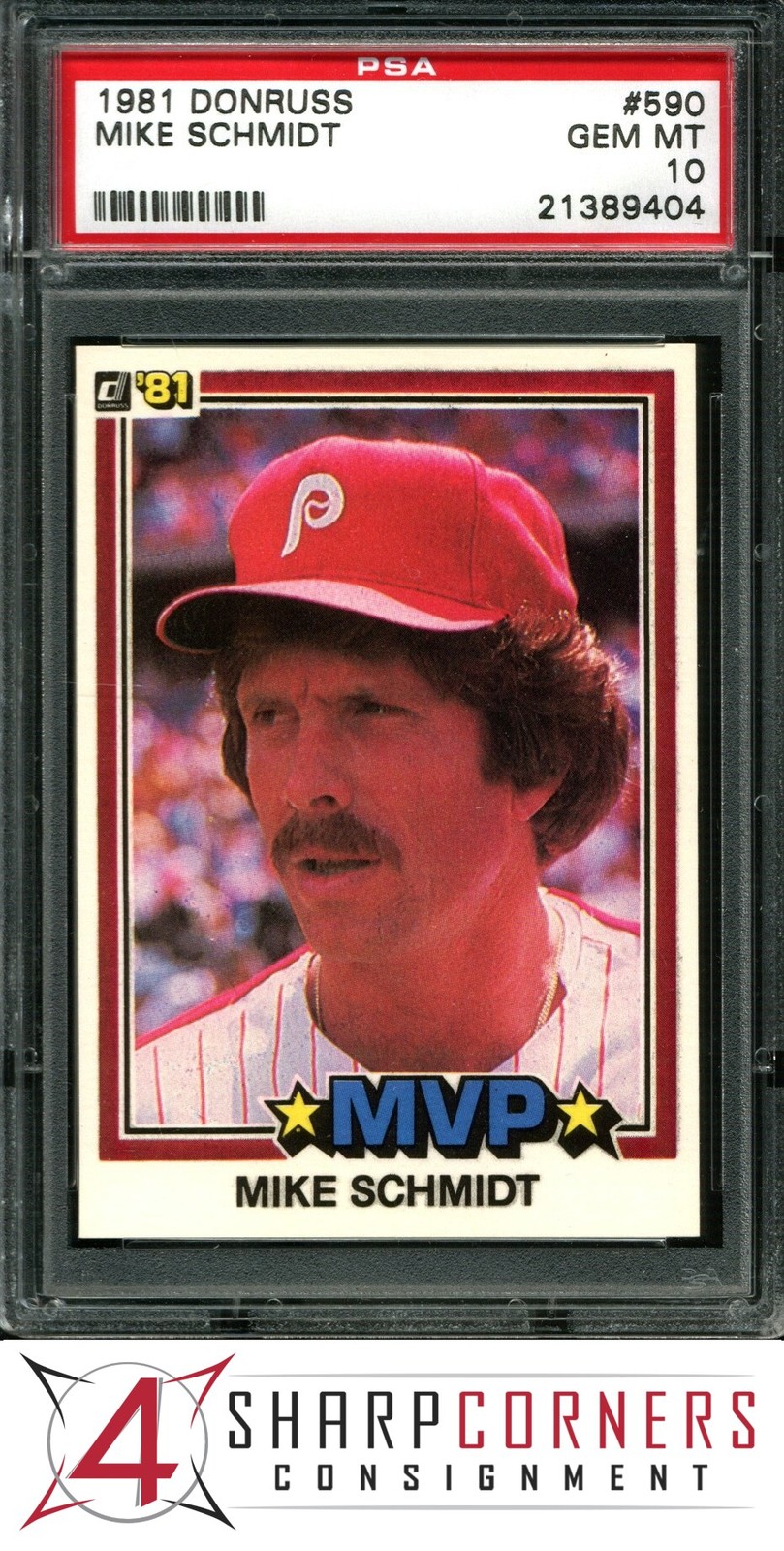 1981 DONRUSS #590 MIKE SCHMIDT PHILLIES HOF PSA 10