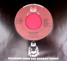 OHIO LTD. - Wham Bam - super clean Promo 45 rpm - Buddah 386