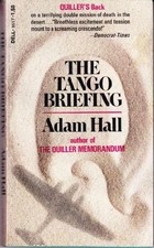 THE TANGO BRIEFING By Adam Hall **Mint Condition**