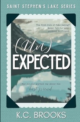 (Un) Expected -  NEW K. C. Brooks 2025