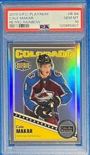 2019 O-PEE-CHEE PLATINUM CALE MAKAR RAINBOW #R-84 COLORADO AVALANCHE PSA 1