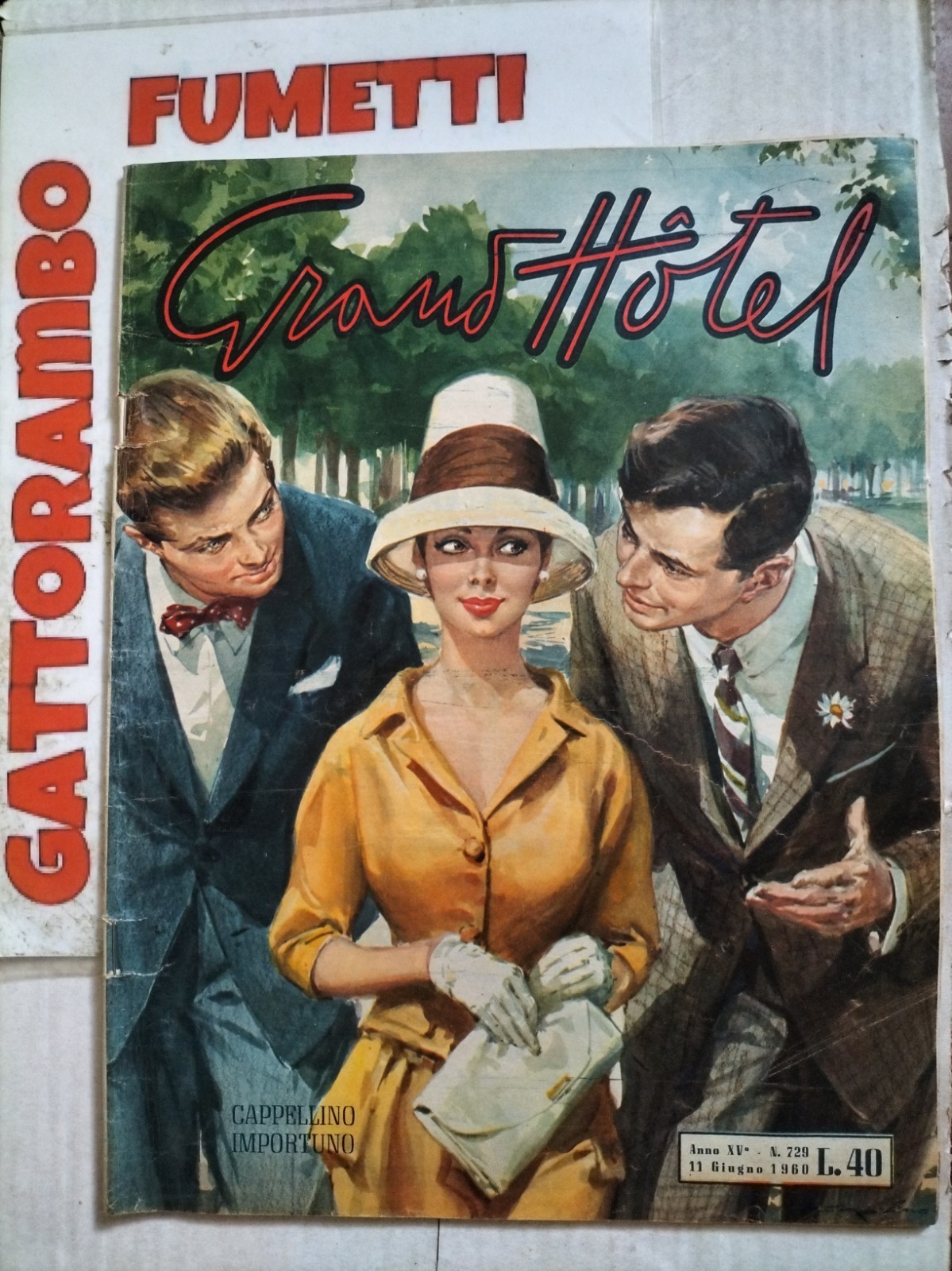 GRAND HOTEL FOTOROMANZI "CAPPELLINO IMPORTUNO " N°729 1960 BUONO++