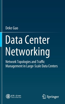 Guo - Data Center Networking   Network Topologies and Traffic Manageme - X555z