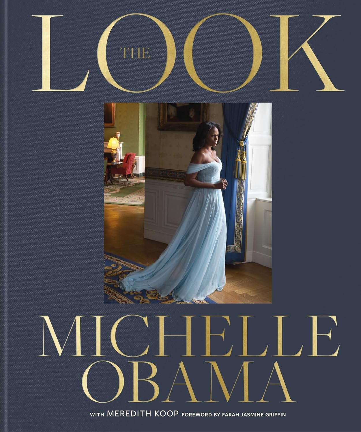 The Look The No1 New York Times bestseller by Michelle Obama (Hardback Book) - Image 4