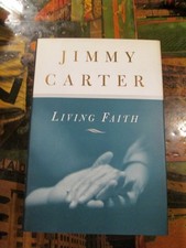 SIGNED Living Faith by Jimmy Carter (1996, Hardcover)