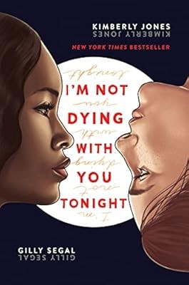 Im Not Dying with You Tonight, Segal, Gilly & Jones, Kimberly, Used; Very Good B