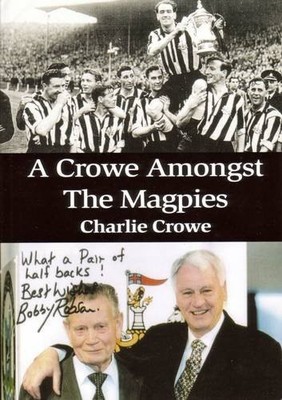 A Crowe Amongst the Magpies By Charlie Crowe