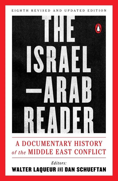 The Israel-Arab Reader | Walter Laqueur (U. A.) | Englisch | Taschenbuch | 2016-image