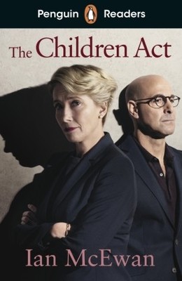 Penguin Readers Level 7: The Children Act (ELT Graded Reader) | McEwan, Ian