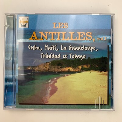 Les Antilles Vol 1 CD Cuba Haiti La Guadeloupe