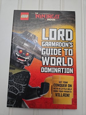 Garmadon's Guide to World Domination : (LEGO Ninjago Movie) by Meredith Rusu...