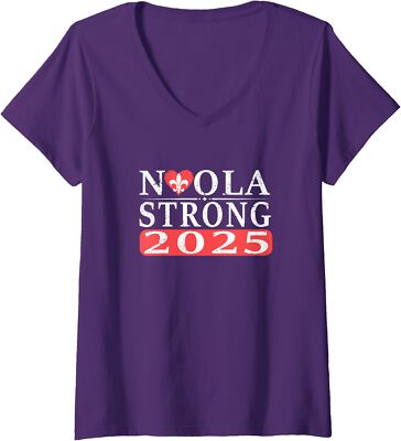 NOLA Strong 2025 Support New Orleans People Community Ladies' V-Neck Tshirt