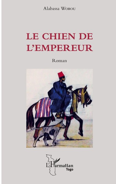 Le Chien De L'empereur | Roman | Alabassa Worou | Taschenbuch | 230 S. | 2022-image