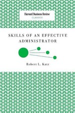 Robert L Katz Skills of an Effective Administrator (Taschenbuch) (US IMPORT)