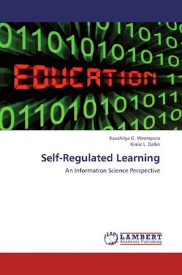 Kaushilya G. Weerapura (u. a.) | Self-Regulated Learning | Taschenbuch (2013)