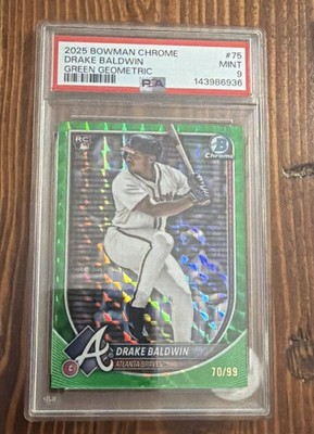 2025 Bowman Chrome Drake Baldwin #75 Green Geometric Refractor PSA9!!