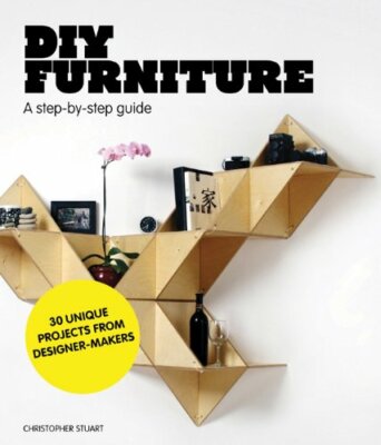 DIY Furniture: A Step-by-Step Guide By Christopher Stuart